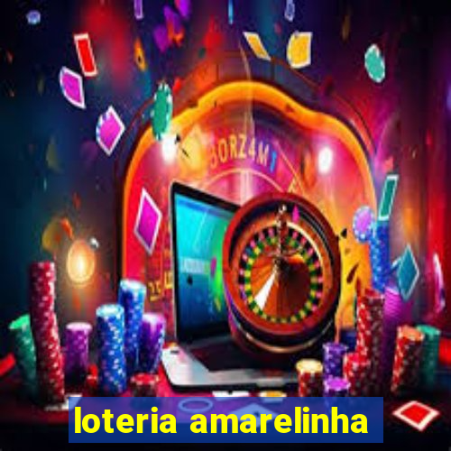 loteria amarelinha